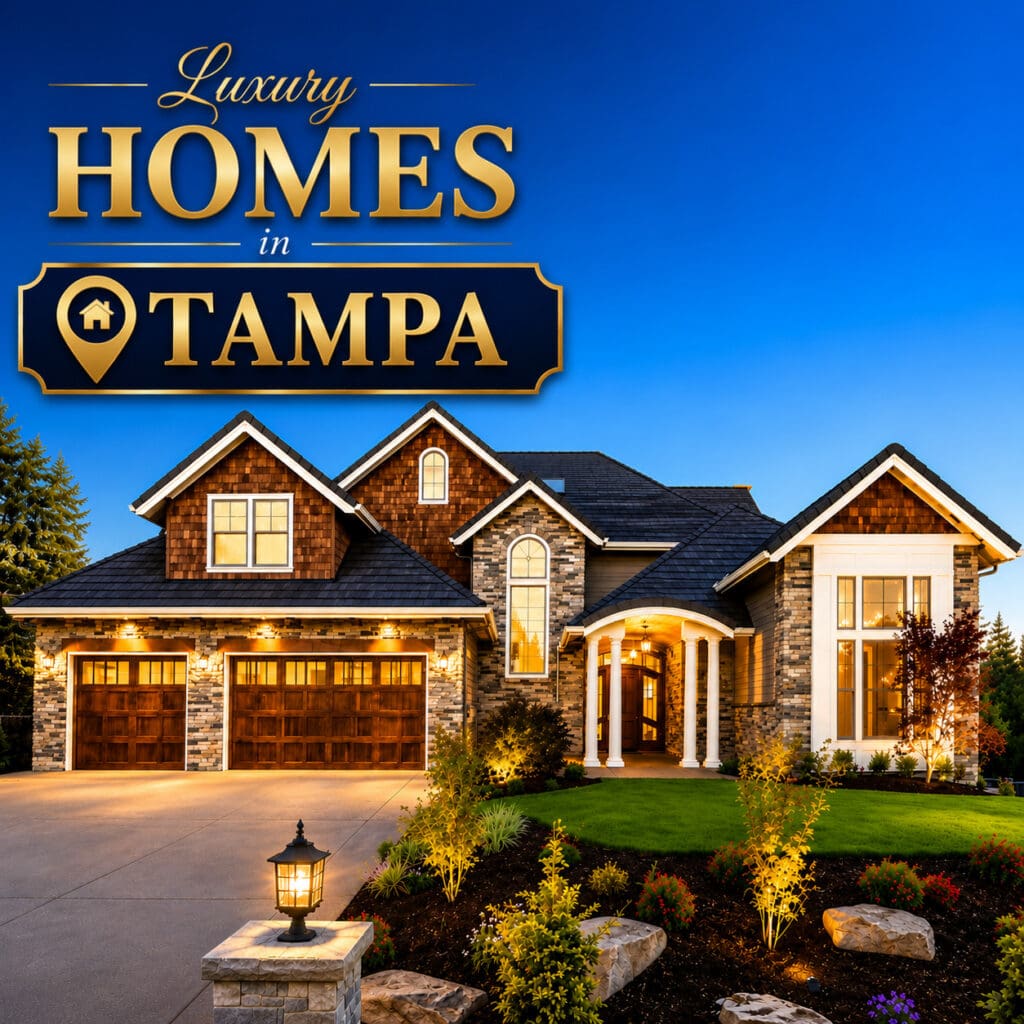 Luxury homes for sale in Tampa showcasing how lower asking prices are creating new opportunities for buyers searching for upscale homes in the Tampa Bay real estate market.